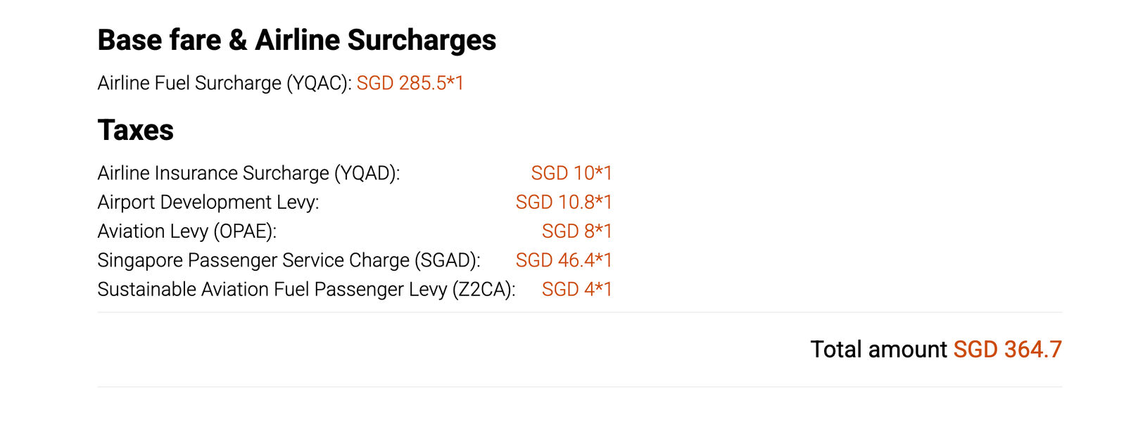 EVA award charges: S$285.50 fuel surcharge, S$10 insurance surcharge and Singapore taxes, total S$364.70