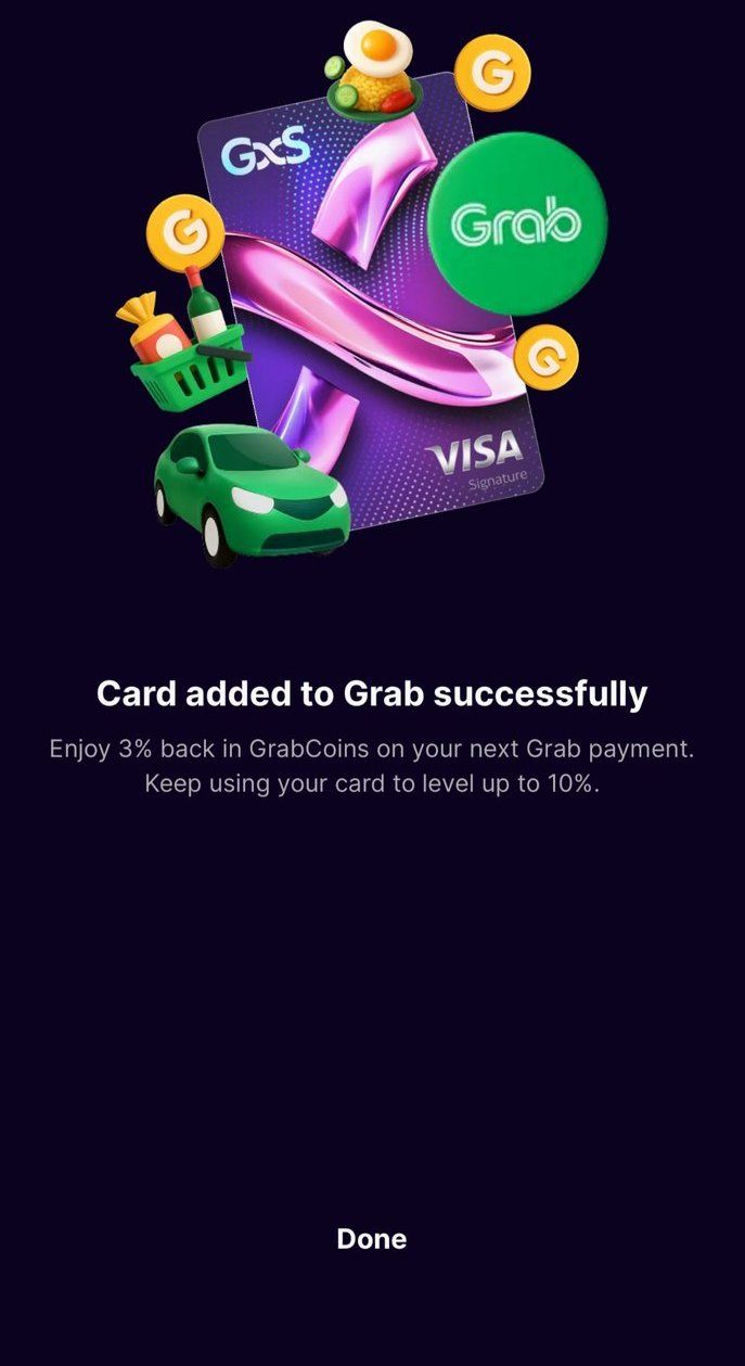 Grab app confirmation that the GXS Credit Card was added successfully with 3% back in GrabCoins on the next payment